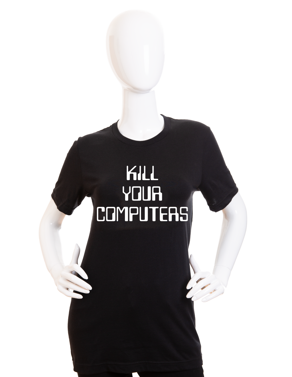 KILL YOUR COMPUTERS